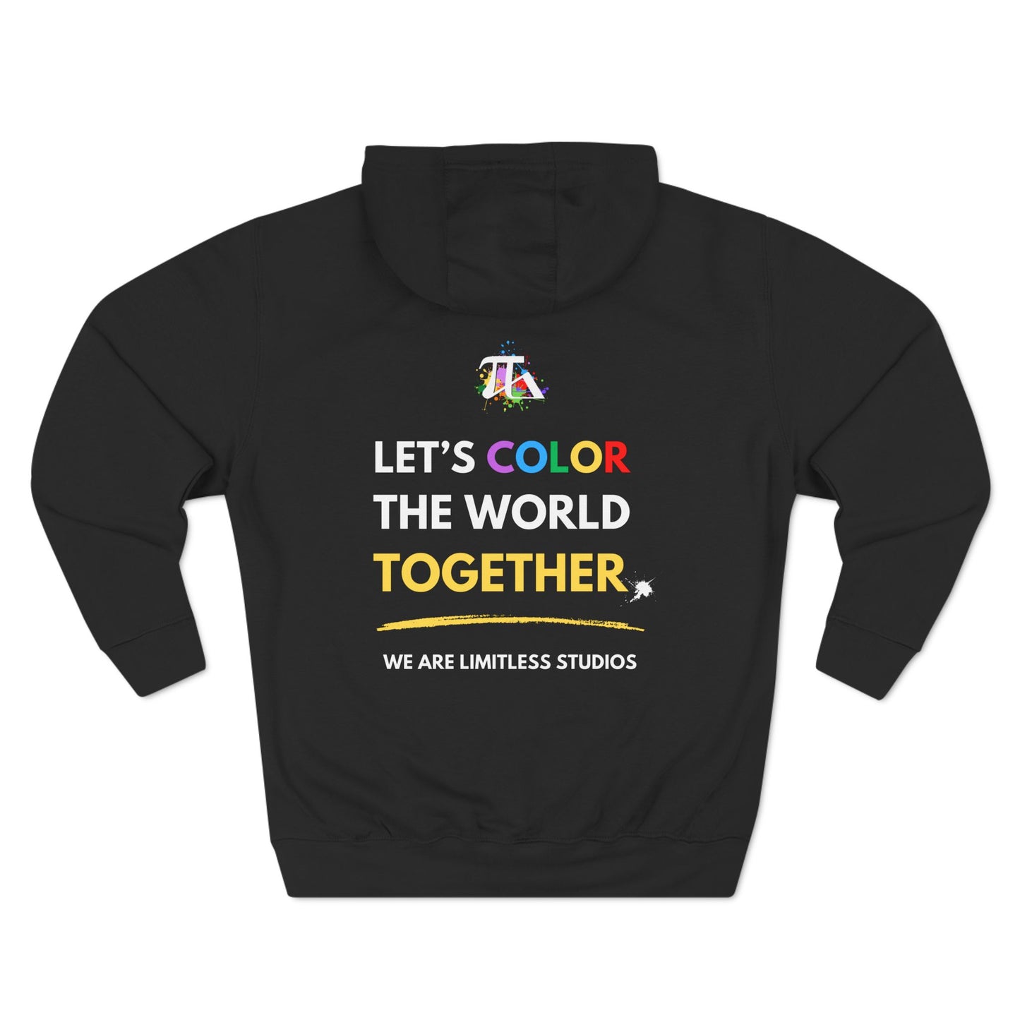 Let's Color the World Three-Panel Fleece Hoodie